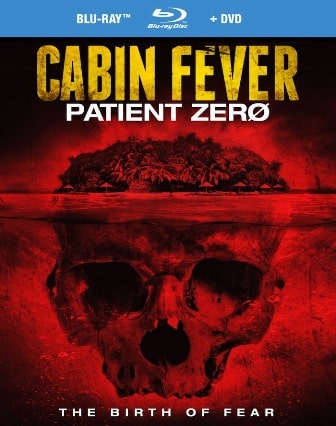 Cabin-Fever-Patient-Zero